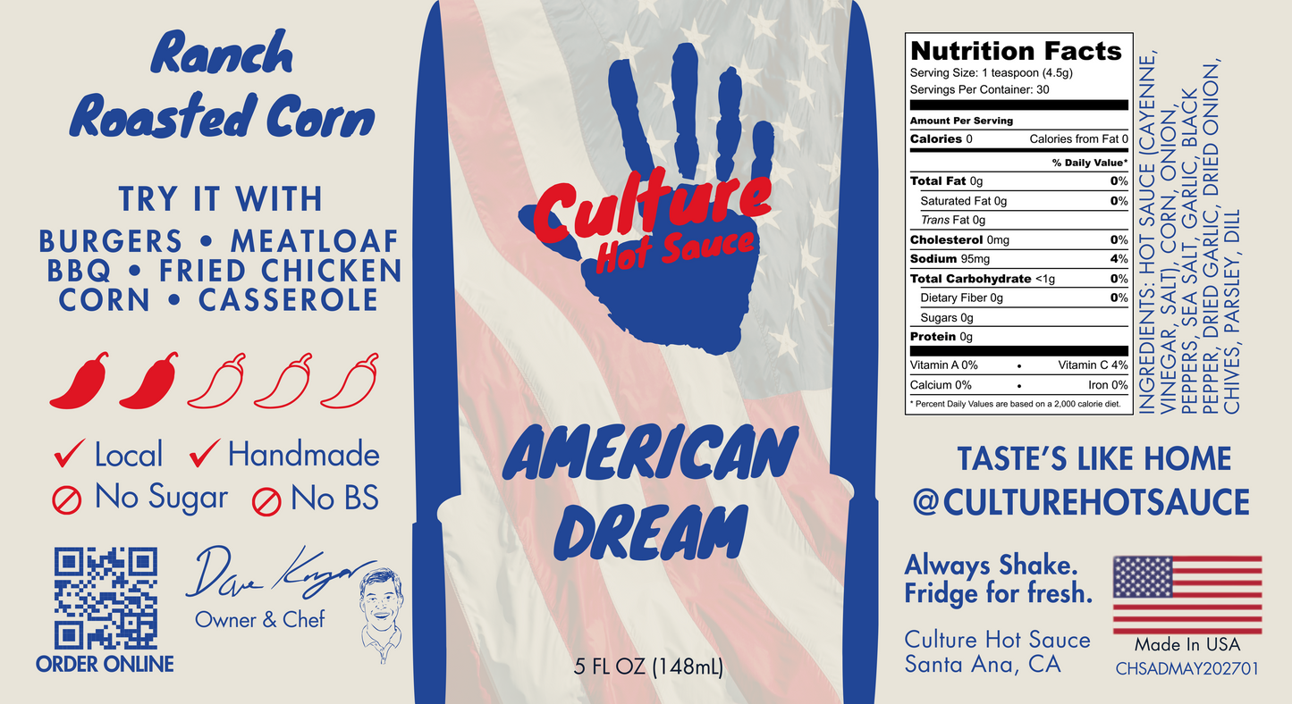 american dream hot sauce of ranch seasoning and sweet roasted corn in a classic cayenne hot sauce. American flag. burgers, meatloaf, bbq, fried chicken, corn, casserole