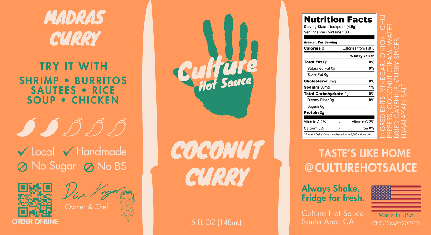 Coconut Curry Hot Sauce – A Madras Curry-Infused Delight
A rich and flavorful coconut curry hot sauce with the bold spices of Madras curry. Perfect for shrimp, chicken, rice dishes, soups, and sautées.
Ingredients: Vinegar, onions, coconut cream, water, dried cayenne, curry spices, Himalayan salt.
One of our most popular sauces, this versatile blend brings creamy coconut richness, warming spices, and a balanced heat to any dish. Add it to your favorite meals for an authentic and delicious curry experience