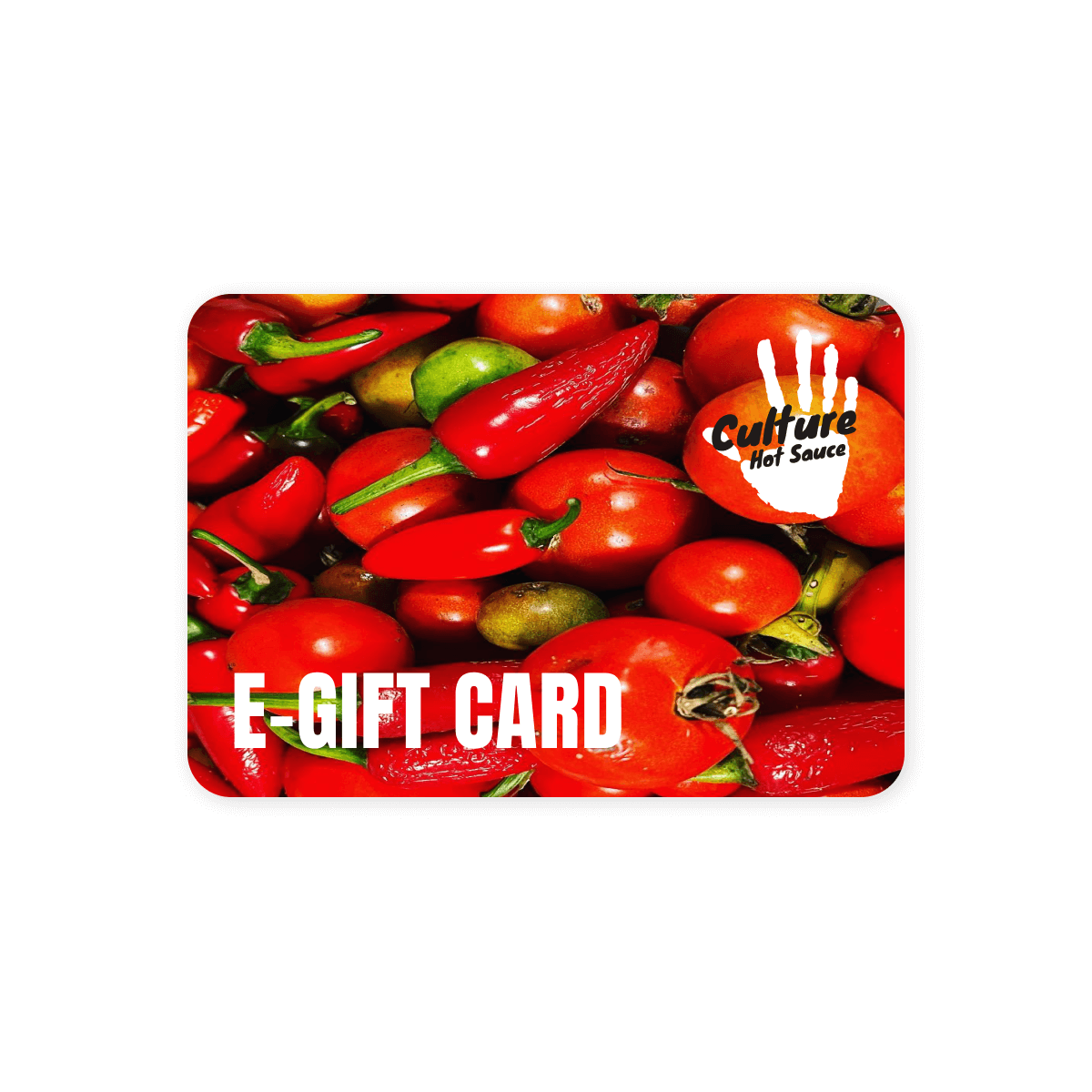 Gift Card for all Culture Hot Sauce products